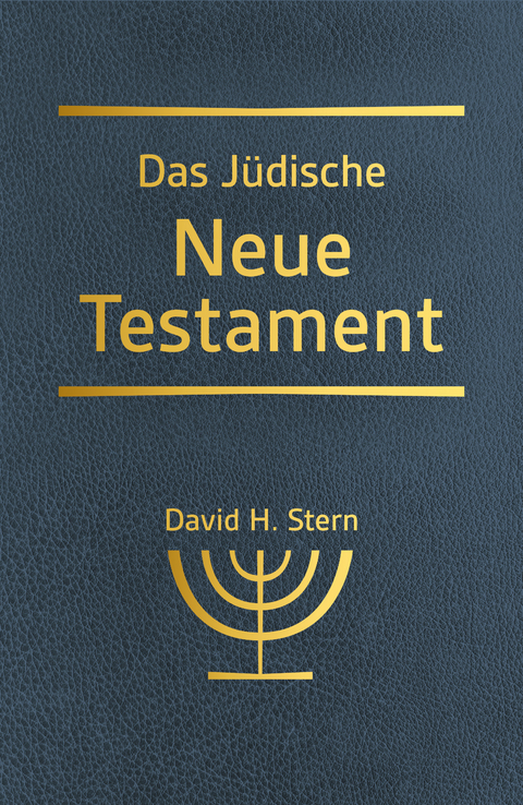 Das jüdische Neue Testament - David H. Stern