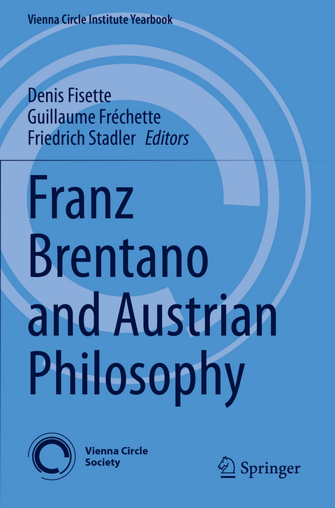 Franz Brentano and Austrian Philosophy - 