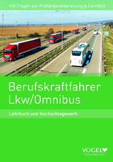 Berufskraftfahrer Lkw / Omnibus - Harald Burgmann, Martin Strehl, Frank Lenz, Hans-Jürgen Borgdorf, Jürgen Steinert, Uwe Hildach, Wolfgang Schlobohm