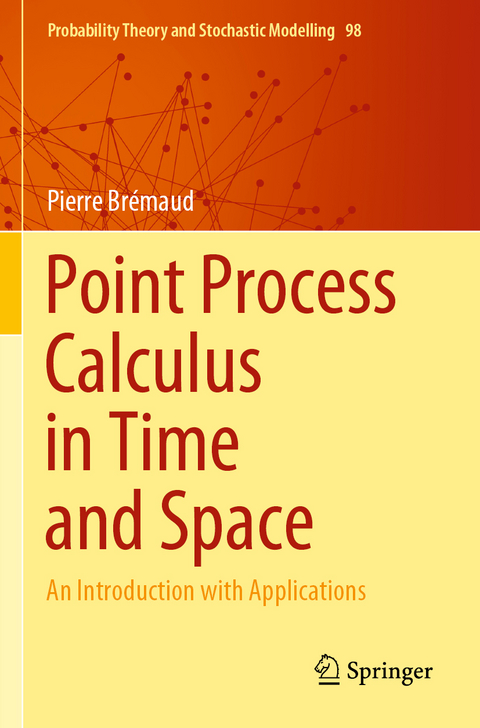 Point Process Calculus in Time and Space - Pierre Brémaud