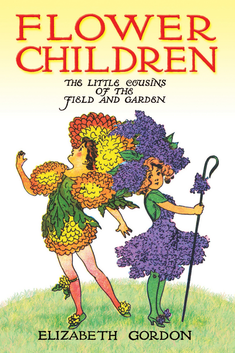 Flower Children -  Elizabeth Gordon