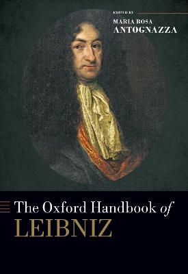 The Oxford Handbook of Leibniz - 