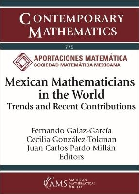 Mexican Mathematicians in the World - 