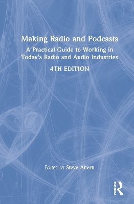 Making Radio and Podcasts - 