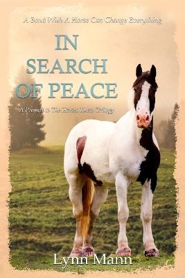 In Search Of Peace - Lynn Mann