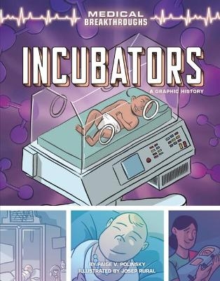 Incubators - Paige V. Polinsky