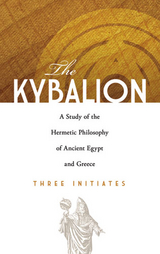 Kybalion -  Three Initiates