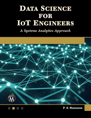 Data Science for IoT Engineers - P. G. Madhavan