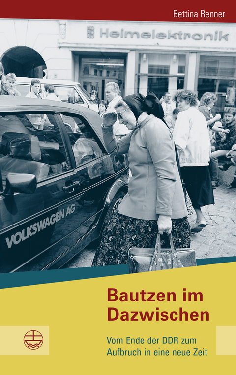 Bautzen im Dazwischen - Bettina Renner