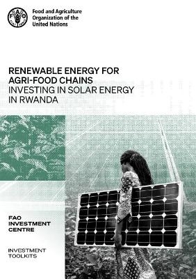 Renewable energy for agrifood chains - Manas Puri,  Food and Agriculture Organization: FAO Investment Centre, Luis Rincon