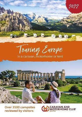 Touring Europe 2022 - Caravan and Motorhome Club