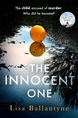 The Innocent One - Lisa Ballantyne