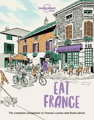 Lonely Planet Eat France -  Food