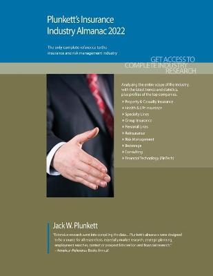 Plunkett's Insurance Industry Almanac 2022 - Jack W. Plunkett