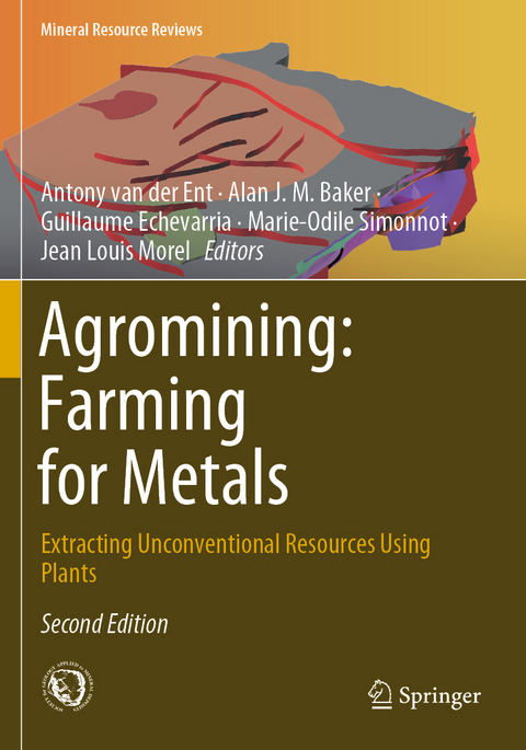 Agromining: Farming for Metals - 