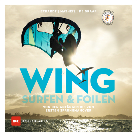 Wingsurfen & Wingfoilen - Gordon H. Eckardt