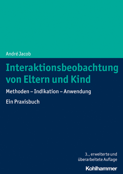 Interaktionsbeobachtung von Eltern und Kind - André Jacob