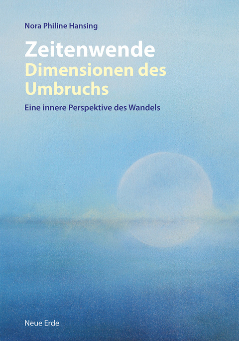 Zeitenwende – Dimensionen des Umbruchs - Nora Philine Hansing