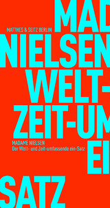 Der Welt- & Zeitumfassende ein-Satz -  Madame Nielsen