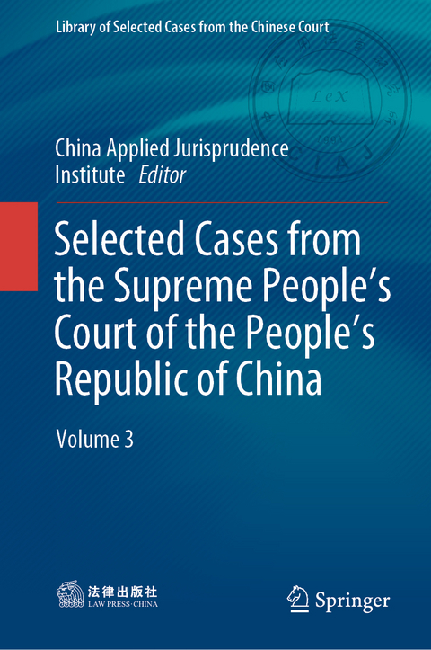 Selected Cases from the Supreme People’s Court of the People’s Republic of China - 