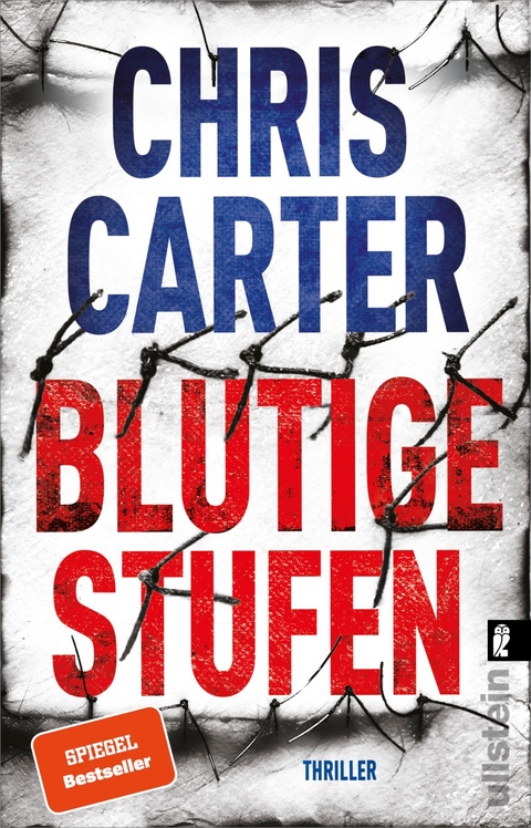 Blutige Stufen (Ein Hunter-und-Garcia-Thriller 12) - Chris Carter