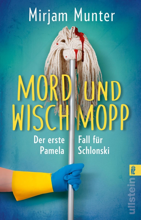 Mord und Wischmopp (Mord und Wischmopp 1) - Mirjam Munter