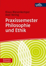 Praxissemester Philosophie und Ethik - Klaus Blesenkemper, Axel Vering