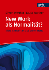 New Work oder New Normal? - Simon Werther