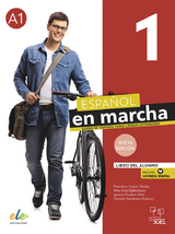 Español en marcha 1 – Nueva edición - Castro Viúdez, Francisca; Díaz Ballesteros, Pilar; Rodero Díez, Ignacio; Sardinero Franco, Carmen