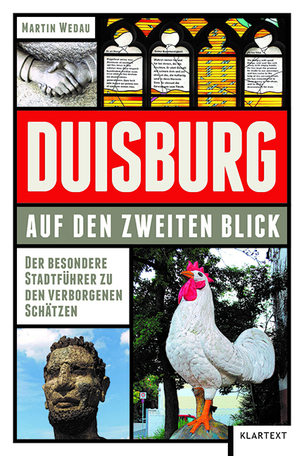 Duisburg auf den zweiten Blick - Martin Wedau