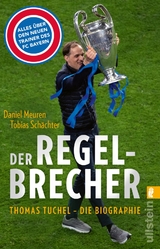 Der Regelbrecher - Tobias Schächter, Daniel Meuren