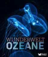 Wunderwelt Ozeane