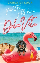 Für Tote gibt’s kein Dolce Vita - Carla di Luca