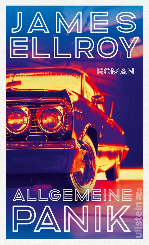 Allgemeine Panik - James Ellroy