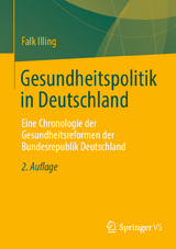 Gesundheitspolitik in Deutschland - Illing, Falk