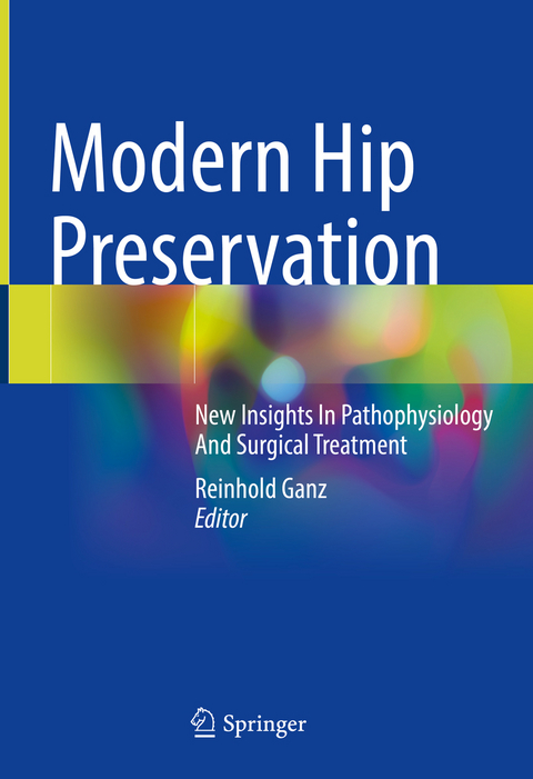 Modern Hip Preservation - 