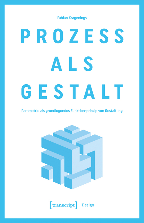 Prozess als Gestalt - Fabian Kragenings