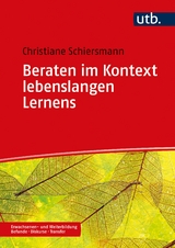 Beraten im Kontext lebenslangen Lernens - Christiane Schiersmann