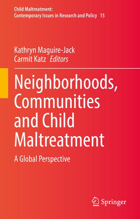 Neighborhoods, Communities and Child Maltreatment - 