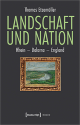 Landschaft und Nation - Thomas Etzemüller