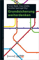 Grundsicherung weiterdenken - 