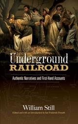 Underground Railroad -  William Still