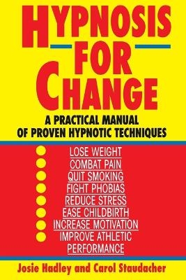 Hypnosis for Change - Josie Hadley