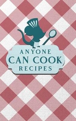 Anyone Can Cook Recipes -  Paperland