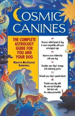 Cosmic Canines - Marilyn MacGruder Barnewall