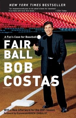 Fair Ball - Bob Costas