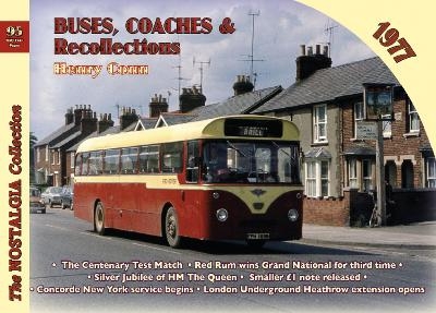 Buses, Coaches & Recollections 1977 - Henry Conn