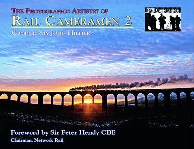 The Photographic Artistry of Rail Cameramen 2 - John Hillier