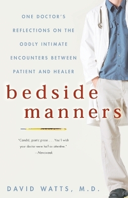 Bedside Manners - David Watts