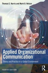 Applied Organizational Communication - Harris, Thomas E.; Nelson, Mark D.